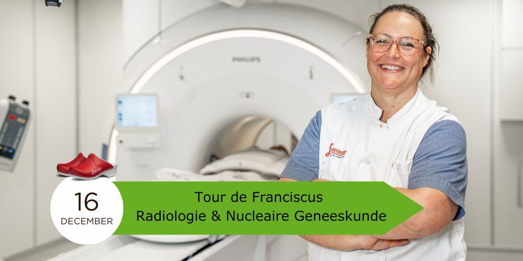 Tour de Franciscus - Radiologie en Nucleaire Geneeskunde